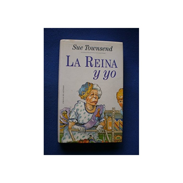 La Reina Y Yo